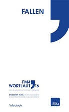 Klau Berger-Schwab, Fabia Bürkin, Elisabeth Etz, Zit Bereuter, Zita Bereuter, Czesch... - FM4 Wortlaut 16. Fallen