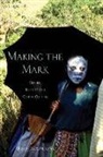 Miroslava Prazak - Making the Mark
