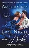 Amelia Grey - Last Night With the Duke