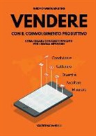 Valentina Vandilli - Vendere con il Coinvolgimento Produttivo