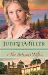 Judith Miller - The Artisan's Wife