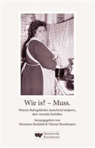 Benjami Bäder, Kersti Barlach, Uwe u a Becker, Herman Beckfeld, Hermann Beckfeld, Boschmann... - Wie is? - Muss.