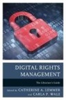 Lemmer, Catherine A. Lemmer, Catherine A. (EDT)/ Wale Lemmer, Catherine A. Wale Lemmer, Catherine A. Lemmer, Carla P. Wale - Digital Rights Management