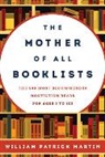 William Martin, William Patrick Martin, Martin William Patrick - Mother of All Booklists