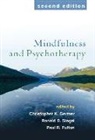 Et Al, Christopher Germer, Ronald D Siegel, Judson Brewer, John Briere, John (University of Southern California Briere... - Minfulness and Psychoterapy 2ND édition