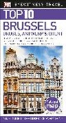 DK, Dk Publishing, DK Travel, Inc. (COR) Dorling Kindersley - Dk Eyewitness Top 10 Brussels, Bruges, Antwerp & Ghent