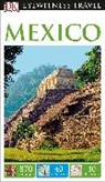 Dk, DK Eyewitness, DK Publishing, DK Travel, Inc. (COR) Dorling Kindersley - DK Eyewitness Travel Guide Mexico