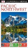 DK, DK Eyewitness, DK Publishing, DK Travel, Inc. (COR) Dorling Kindersley - DK Eyewitness Travel Guide Pacific Northwest