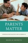Regina M Mistretta, Regina M. Mistretta - Parents Matter