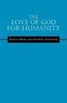Oneica Benn, Patricia Stanford - The Love of God for Humanity