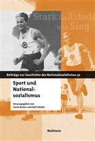 Fran Becker, Frank Becker, Schäfer, Schäfer, Ralf Schäfer - Sport und Nationalsozialismus