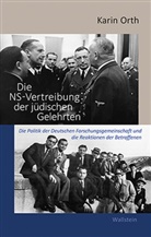 Karin Orth, Karin (Prof. Dr.) Orth - Die NS-Vertreibung der jüdischen Gelehrten