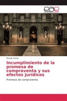 Ricardo Ansha - Incumplimiento de la promesa de compraventa y sus efectos jurídicos