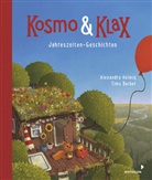 Timo Becker, Alexandra Helmig, Timo Becker - Kosmo & Klax. Jahreszeiten-Geschichten