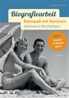 Susann Winkler - Biografiearbeit. Ratespaß mit Senioren - Freizeit, Urlaub & Sport
