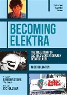 John Densmore, Mick Houghton, Mike Houghton - Becoming Elektra