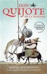 Miguel De Cervantes, Miguel De Cervantes Saavedra - Don Quijote de la Mancha / Don Quixote de la Mancha