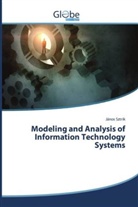 János Sztrik - Modeling and Analysis of Information Technology Systems