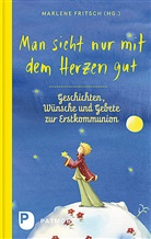 Nina Chen, Marlen Fritsch, Marlene Fritsch - Man sieht nur mit dem Herzen gut