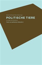 Marti Doll, Martin Doll, Julika Griem, Kohns, Kohns, Oliver Kohns - Politische Tiere