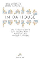 Christians, Heik Christians, Heiko Christians, Mein, Mein, Geor Mein... - In Da House