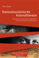 Timm Ebner, Mihra Dabag, Mihran Dabag - Nationalsozialistische Kolonialliteratur