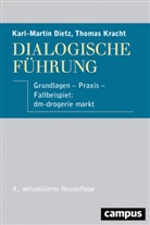 Karl-Marti Dietz, Karl-Martin Dietz, Thomas Kracht - Dialogische Führung