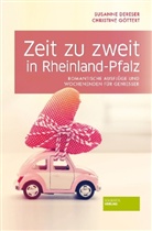 Susann Dereser, Susanne Dereser, Christine Göttert - Zeit zu zweit in Rheinland-Pfalz