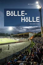 Michael Kibler - Bölle-Hölle