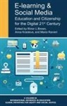 Elinor L. Brown, Anna Krasteva, Maria Ranieri - E-Learning and Social Media
