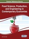 Andrei Jean-Vasile - Food Science, Production, and Engineering in Contemporary Economies