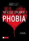Wulf Dorn - Phobia
