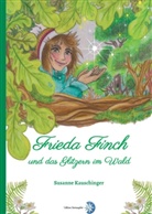 Susanne Kauschinger, Nadine Drexler, Edition Sternsaphir, Editio Sternsaphir, Edition Sternsaphir - Frieda Finch und das Glitzern im Wald