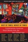 Wendy Martin, Cecelia Tichi - Best of Times, Worst of Times