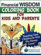 Elisabeth Donati, Steve Gordon, Shayla Gordon - Financial Wisdom Coloring Book for Kids and Parents