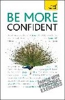 Paul Jenner, Jenner Paul - Be More Confident: Teach Yourself