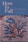 Edith Pearlman - How to Fall