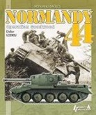 Alan McKay, Didier Lodieu, Didier Lodieu, Didier (1957-....) Lodieu, LODIEU DIDIER, Antonin Collet... - Operation Goodwood : the 11th Armoured Division in action : battle of Normandy