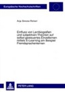 Anja Richert, Anja Simone Richert - Einfluss von Lernbiografien und subjektiven Theorien auf selbst gesteuertes Einzellernen mittels E-Learning am Beispiel Fremdsprachenlernen