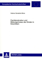 Helena Sanabria, Helena Sanabria Mora - Familienstruktur und Bildungsniveau der Kinder in Kolumbien