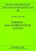 Nicole Müller - Feirefiz - Das Schriftstück Gottes