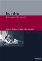 Alain Bideau, Guy Brunet, Michel Oris, Eric Widmer - Les fratries