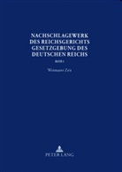 Hans Peter Glöckner, Werner Schubert - Nachschlagewerk des Reichsgerichts - Gesetzgebung des Deutschen Reichs