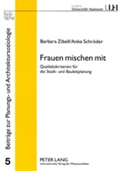 Anke Schröder, Barbara Zibell - Frauen mischen mit
