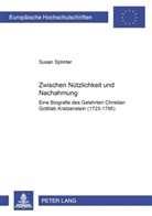 Susan Splinter - Zwischen Nützlichkeit und Nachahmung