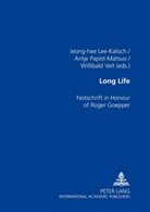 Jeong-Hee Lee Kalisch, Jeong-hee Lee-Kalisch, Antje Papist-Matsuo, Willibald Veit - Long Life