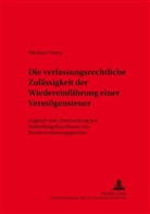 Nikolaus Vieten, Bernhard Kempen - Die verfassungsrechtliche Zulässigkeit der Wiedereinführung einer Vermögensteuer