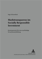 Ingo Schoenheit, Ursula Hansen - Markttransparenz im Socially Responsible Investment