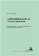 Franz Fellinger, Gerhard Pongratz - Ausleseproblematik an Fachhochschulen