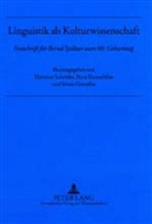María González, Maria Gonzalez Caparrós, Petra Kumschlies, Hartmut Schröder - Linguistik als Kulturwissenschaft